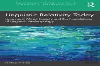 Linguistic Relativity Today