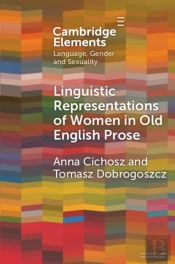 Linguistic Representations Of Women In Old English Prose