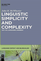 Linguistic Simplicity And Complexity