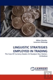 Linguistic Strategies Employed In Trading