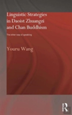 Bertrand.pt - Linguistic Strategies In Daoist Zhuangzi And Chan Buddhism