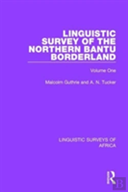 Bertrand.pt - Linguistic Survey Of The Northern Bantu Borderland