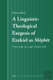 Linguistic-Theological Exegesis Of Ezekiel As Mophet