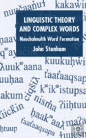 Linguistic Theory And Complex Words