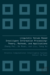 Linguistic Values Based Intelligent Information Processing