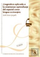 Lingüística Aplicada A La Enseñanza-Aprendizaje Del Español Como Lengua Extranjera