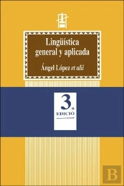 Lingüística General Y Aplicada (3a Ed.)