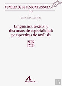 Bertrand.pt - Lingüística Textual Y Discursos De Especialidad: Perspectivas De Análisis