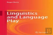 Linguistics And Language Play