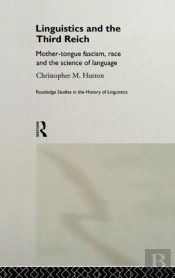 Linguistics And The Third Reich