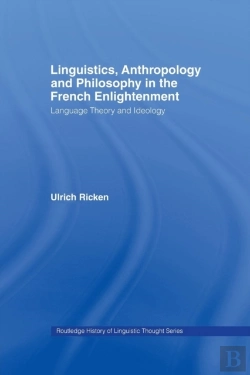Bertrand.pt - Linguistics, Anthropology And Philosophy In The French Enlightenment