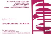 Linguistics In Context--Connecting Observation And Understanding
