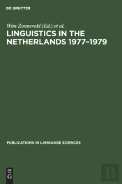 Linguistics In The Netherlands 1977â€“1979