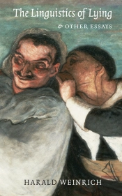 Linguistics Of Lying And Other Essays
