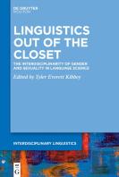 Linguistics Out Of The Closet