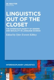 Linguistics Out Of The Closet