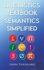 Linguistics Textbook: Semantics Simplified