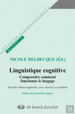 Bertrand.pt - Linguistique Cognitive : Comprendre Comment Fonctionne Le Langage