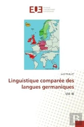 Linguistique Comparee Des Langues Germaniques - Vol. Iii