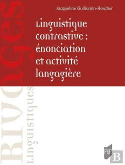 Bertrand.pt - Linguistique Contrastive : Énonciation Et Activité Langagière