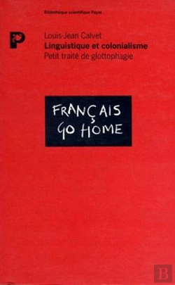 Bertrand.pt - Linguistique Et Colonialisme