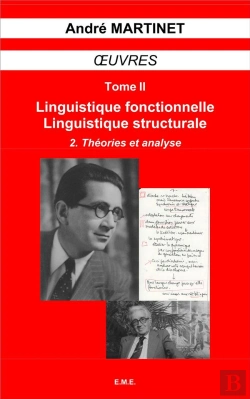 Bertrand.pt - Linguistique Fonctionnelle Linguistique Structurale T.Ii Theories Et Analyse