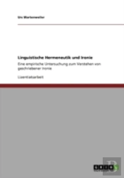 Linguistische Hermeneutik Und Ironie