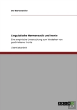 Bertrand.pt - Linguistische Hermeneutik Und Ironie