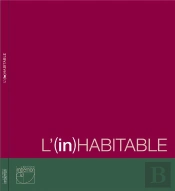 L'(In)Habitable