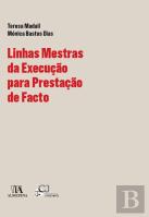 Linhas Mestras da Execução para Prestação de Facto