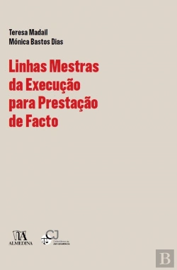 Bertrand.pt - Linhas Mestras da Execução para Prestação de Facto