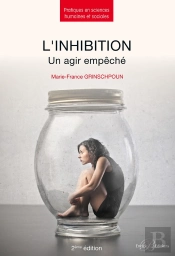 L'Inhibition - Un Agiir Empeche (2eme Edition)