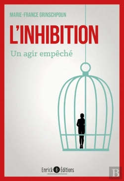 Bertrand.pt - L'Inhibition - Un Agir D'Empêché - 3e Édition