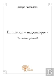 L?Initiation - Maconnique -