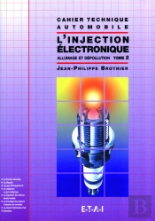 L'Injection Électronique T.2 ; Allumage Et Dépollution