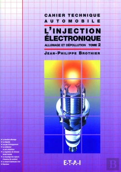 Bertrand.pt - L'Injection Électronique T.2 ; Allumage Et Dépollution