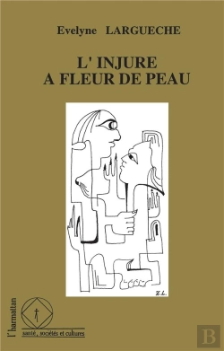 Bertrand.pt - L'Injure A Fleur De Peau