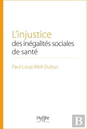 L'Injustice Des Inégalités Sociales De Santé