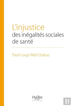 Bertrand.pt - L'Injustice Des Inégalités Sociales De Santé
