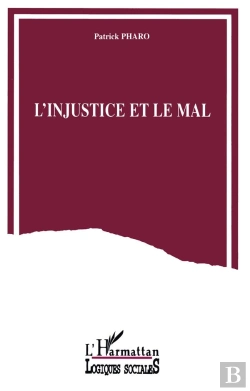 Bertrand.pt - L'Injustice Et Le Mal