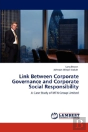 Link Between Corporate Governance And Corporate Social Responsibility