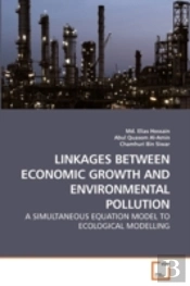 Linkages Between Economic Growth And