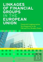 Linkages Of Financial Groups In The European Union