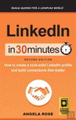 Bertrand.pt - Linkedin In 30 Minutes (2nd Edition)