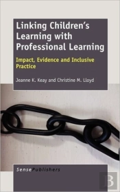 Linking Children'S Learning With Professional Learning