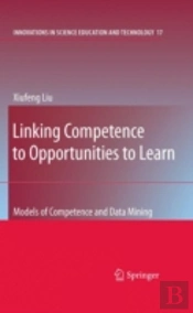 Linking Competence To Opportunities To Learn