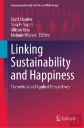 Linking Sustainability And Happiness