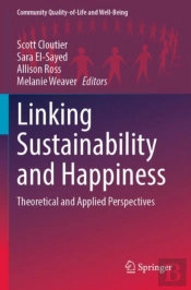 Linking Sustainability And Happiness