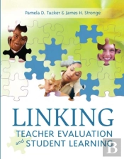 Linking Teacher Evaluation And Student Learning