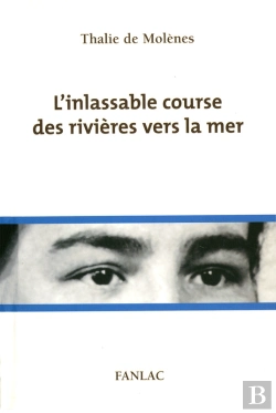 Bertrand.pt - L'Inlassable Course Des Rivières Vers La Mer